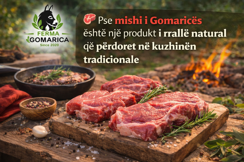 Mish gomarice produkt tradicional, mish gomarice produkt premium, mish gomarice produkt autentik, mish gomarice produkt artizanal, mish gomarice produkt cilësor, mish gomarice produkt i rrallë, mish gomarice produkt i paster
